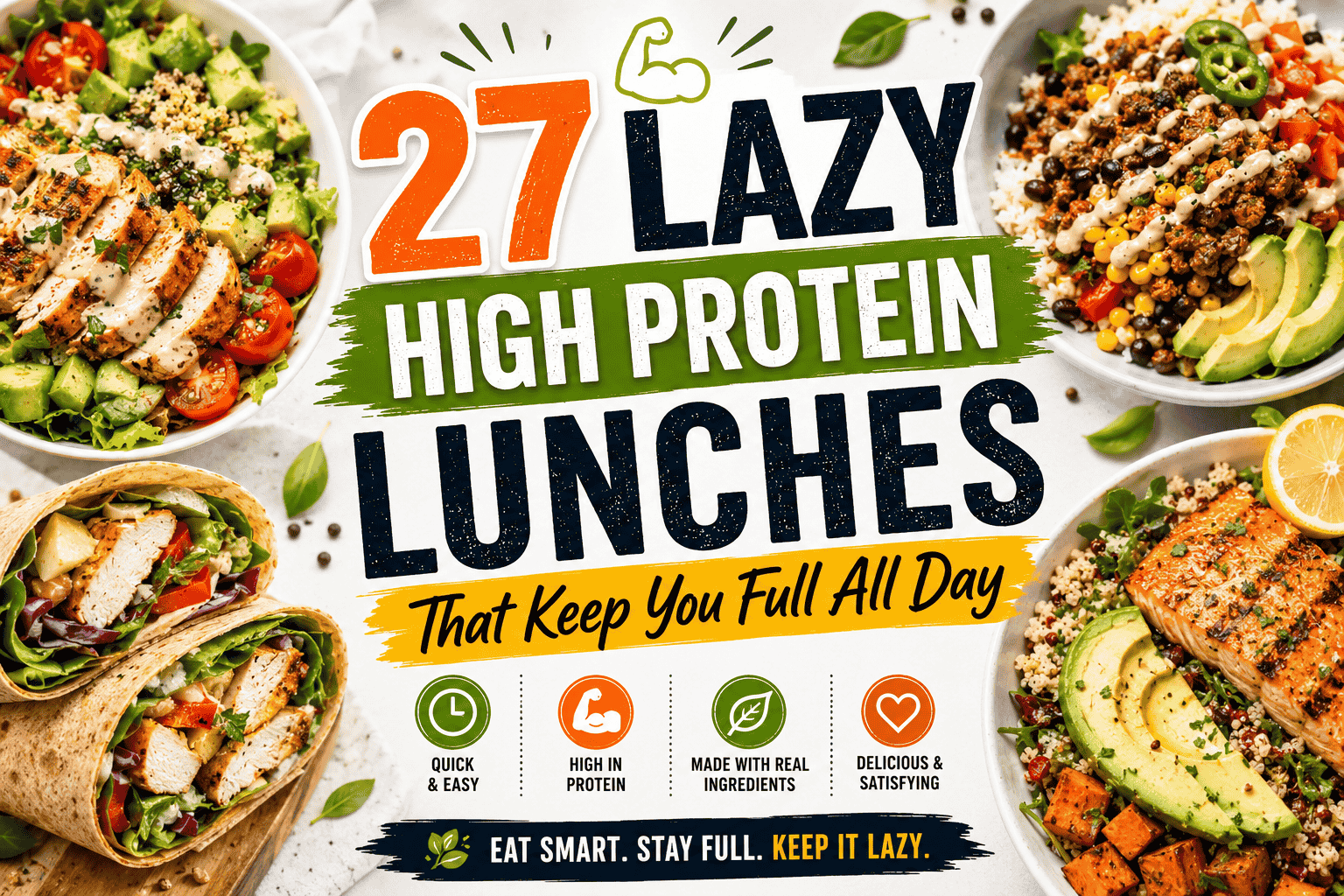 27 Lazy High Protien Lunches