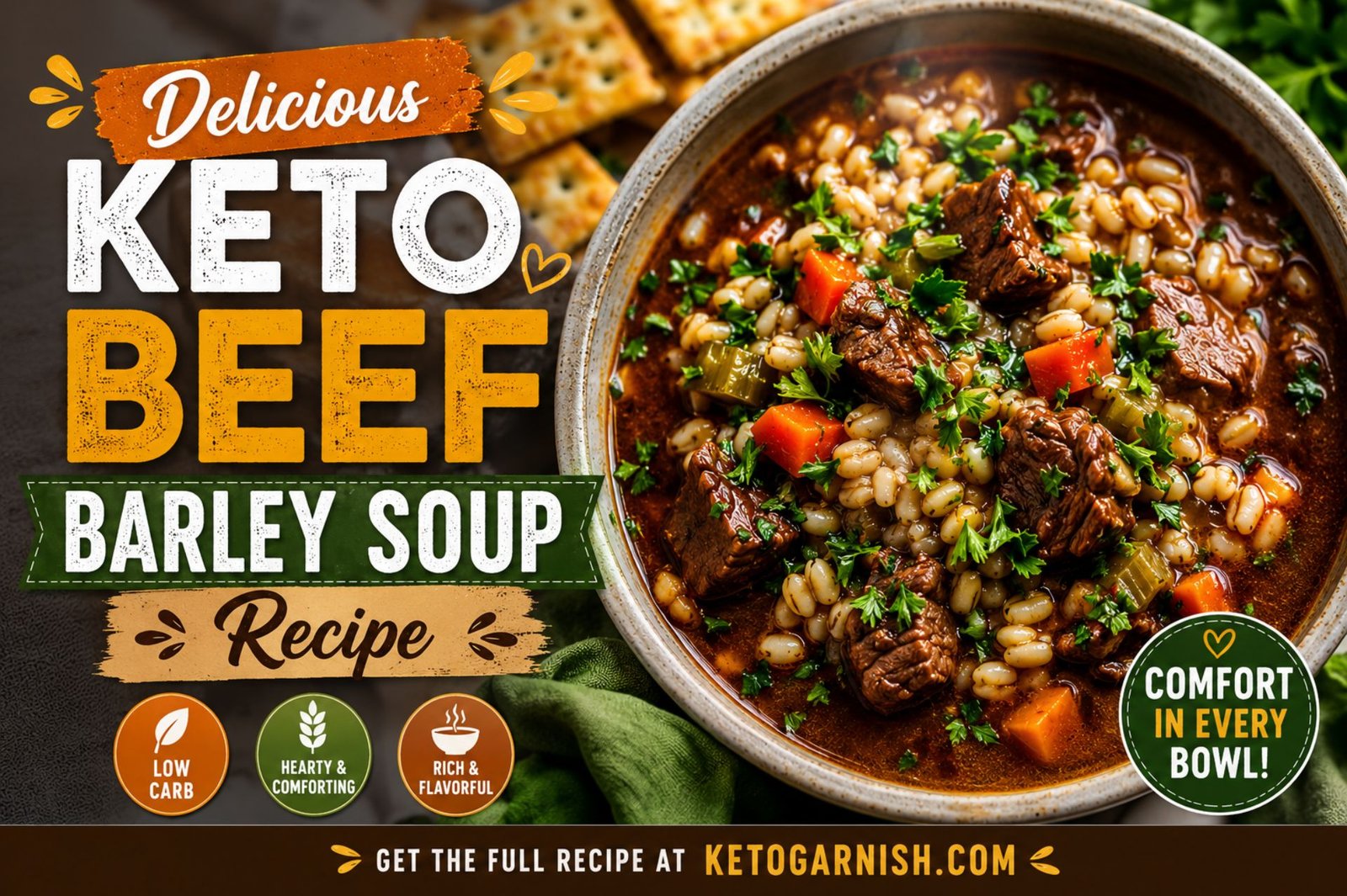 Delicious Keto beef barley soup Recipe