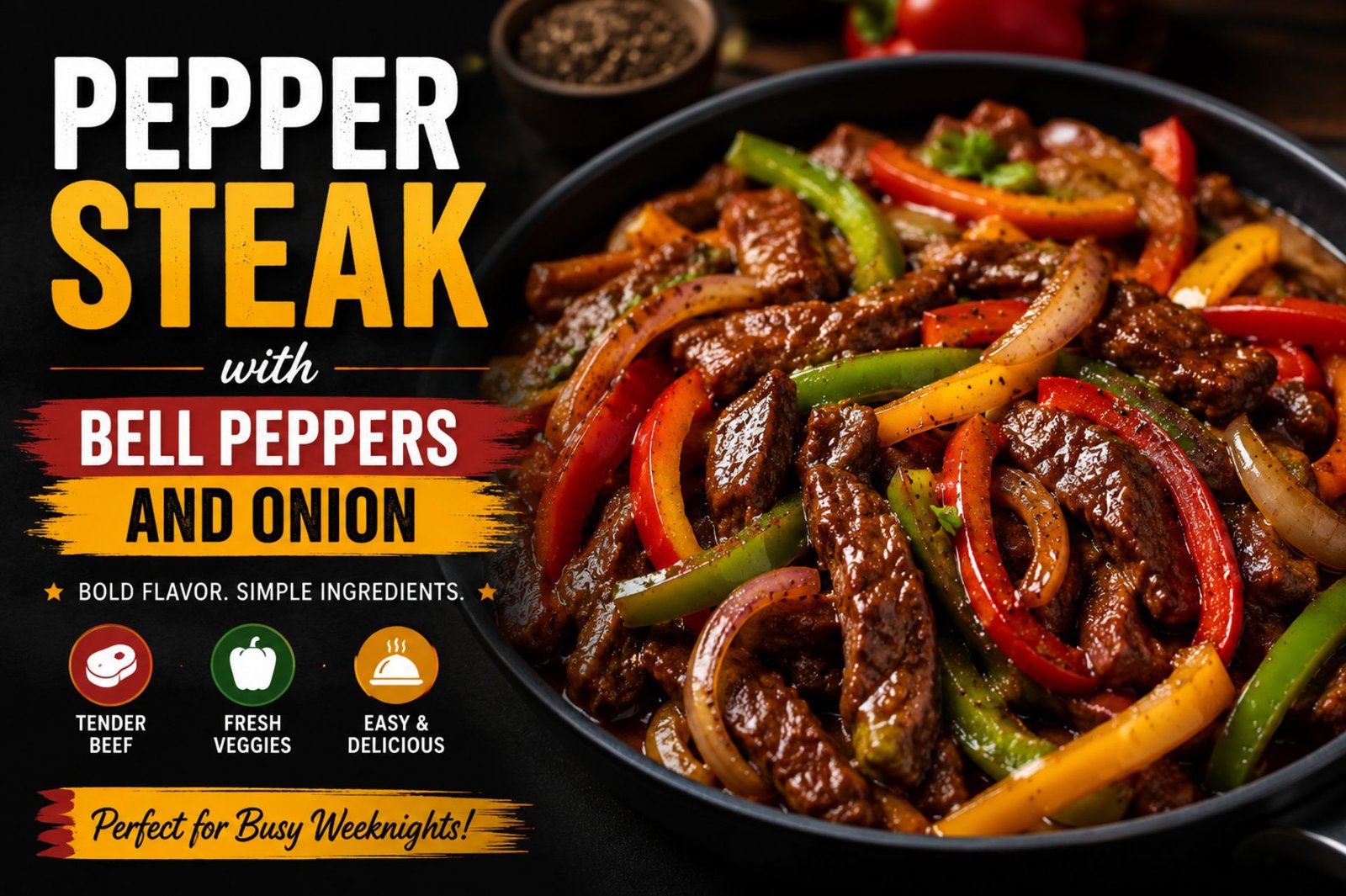 Pepper Steak with Bell Peppers and Onion