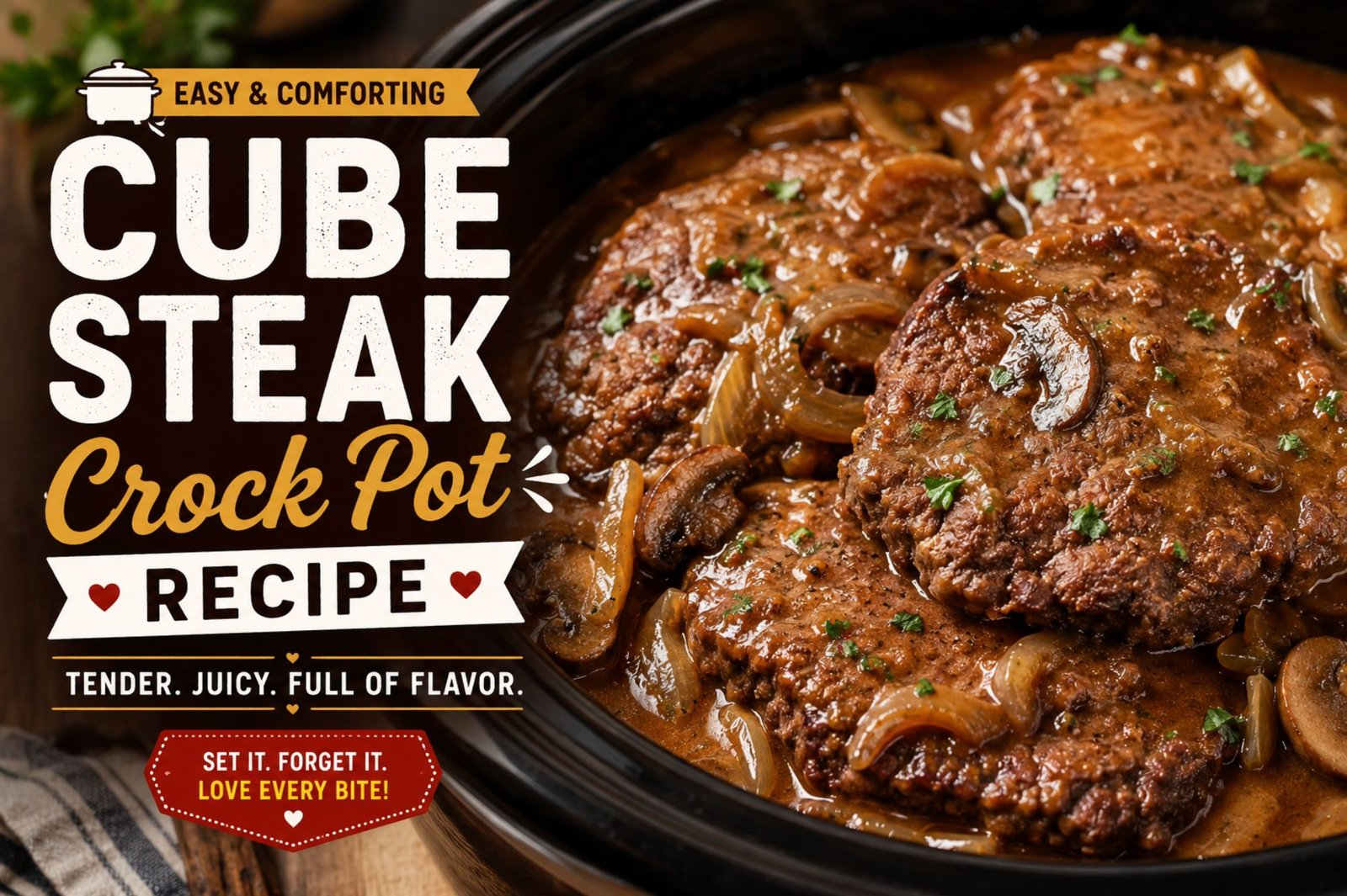 Cube Steak Crock Pot Recipe